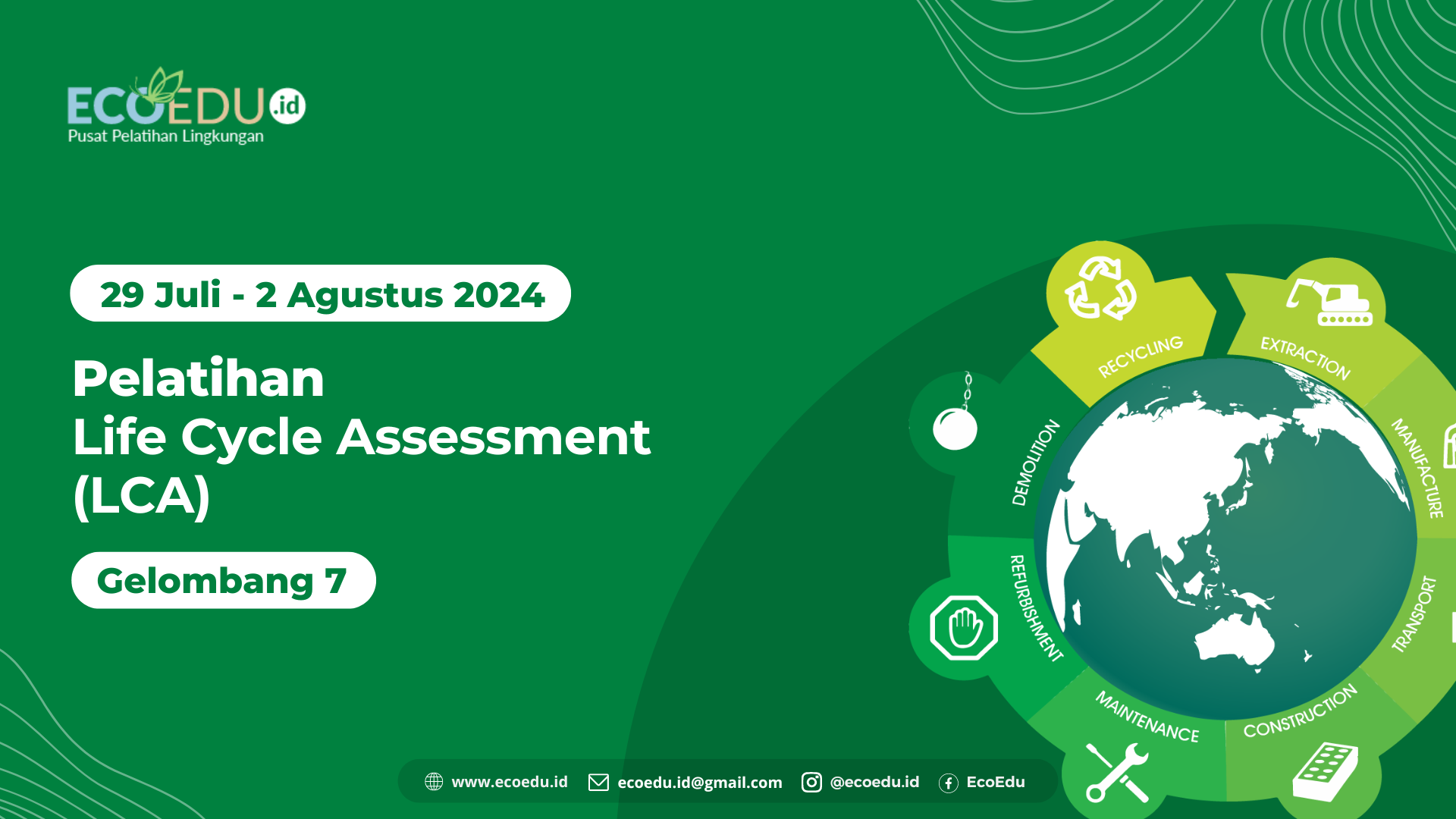 Life Cycle Assessment Gelombang 7