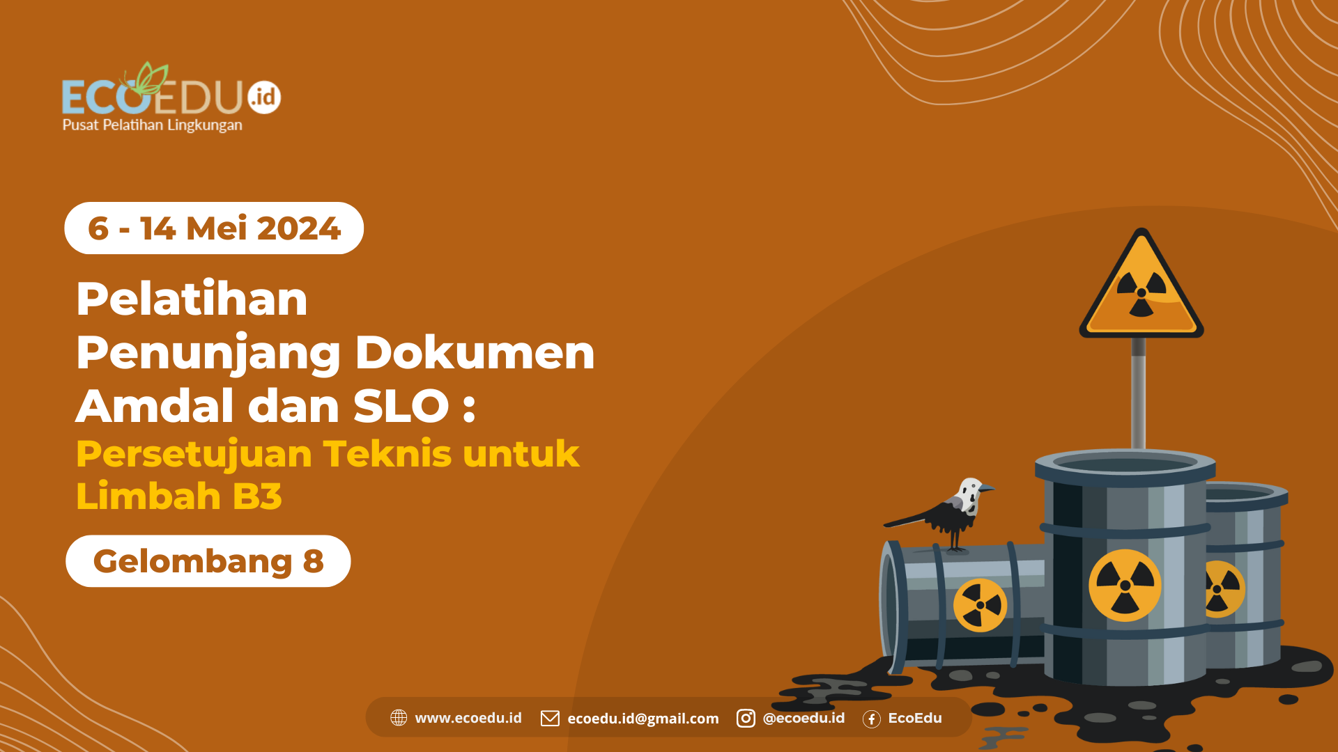 Persetujuan Teknis Limbah B3 Gelombang 8