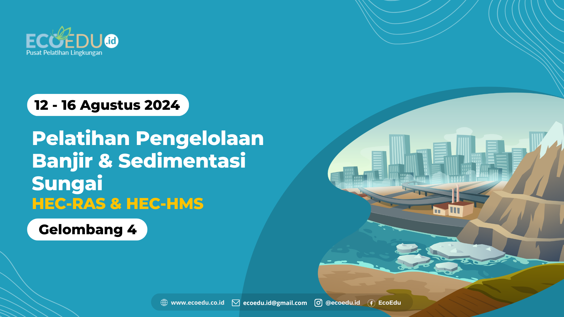 Pengelolaan Banjir dan Sedimentasi Sungai Gelombang 4