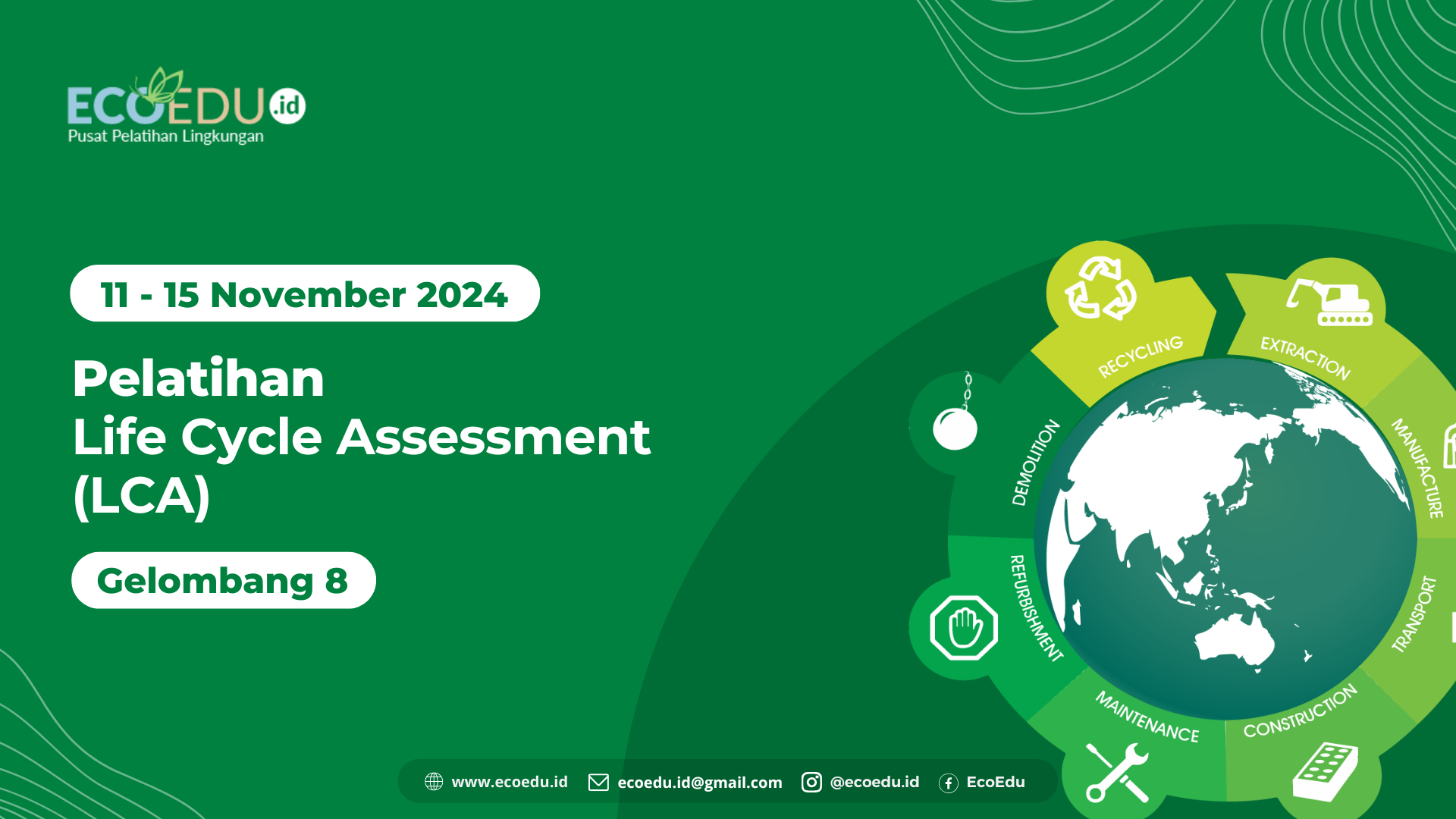 Life Cycle Assessment Gelombang 8