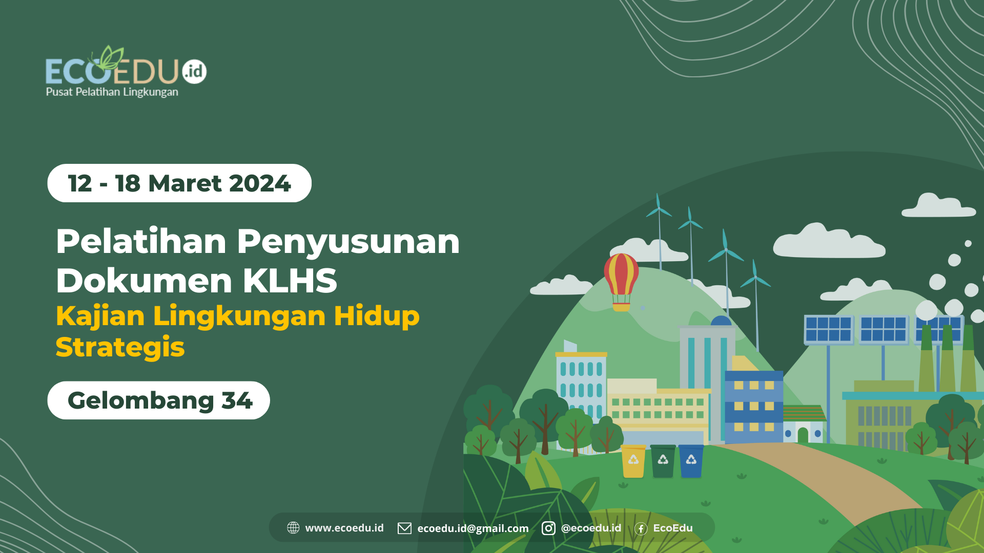 Kajian Lingkungan Hidup Strategis Gelombang 34