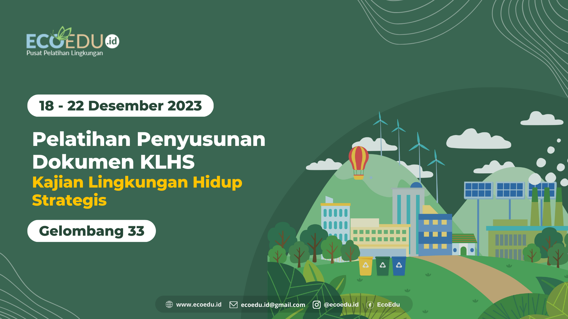 Kajian Lingkungan Hidup Strategis Gelombang 33