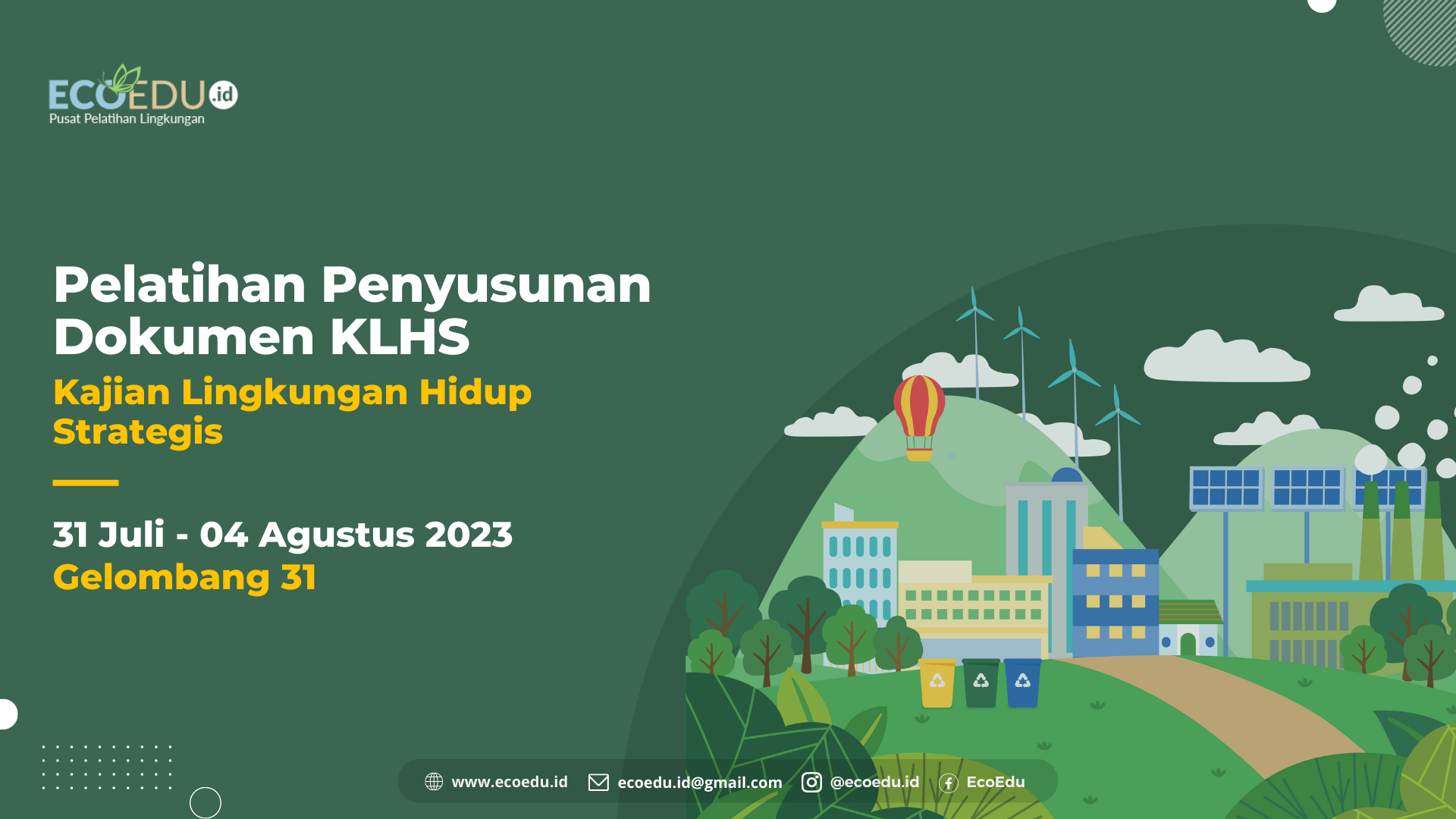 Kajian Lingkungan Hidup Strategis Gelombang 31