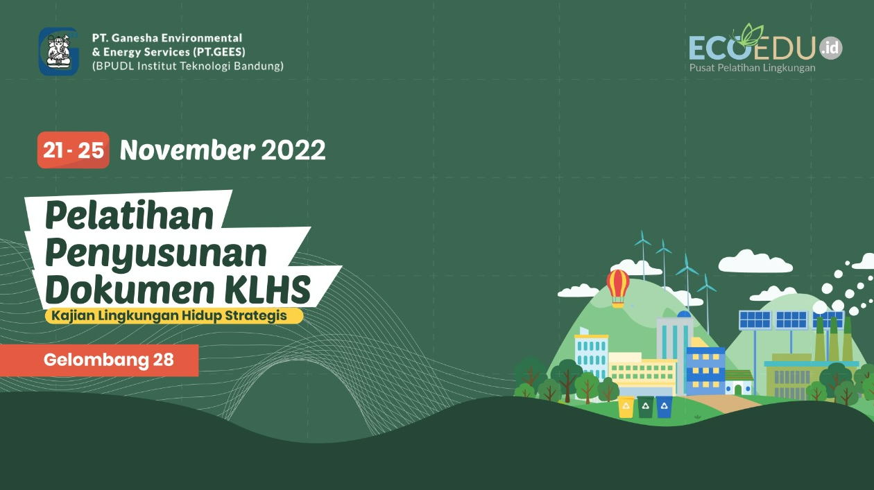 Kajian Lingkungan Hidup Strategis Gelombang 28