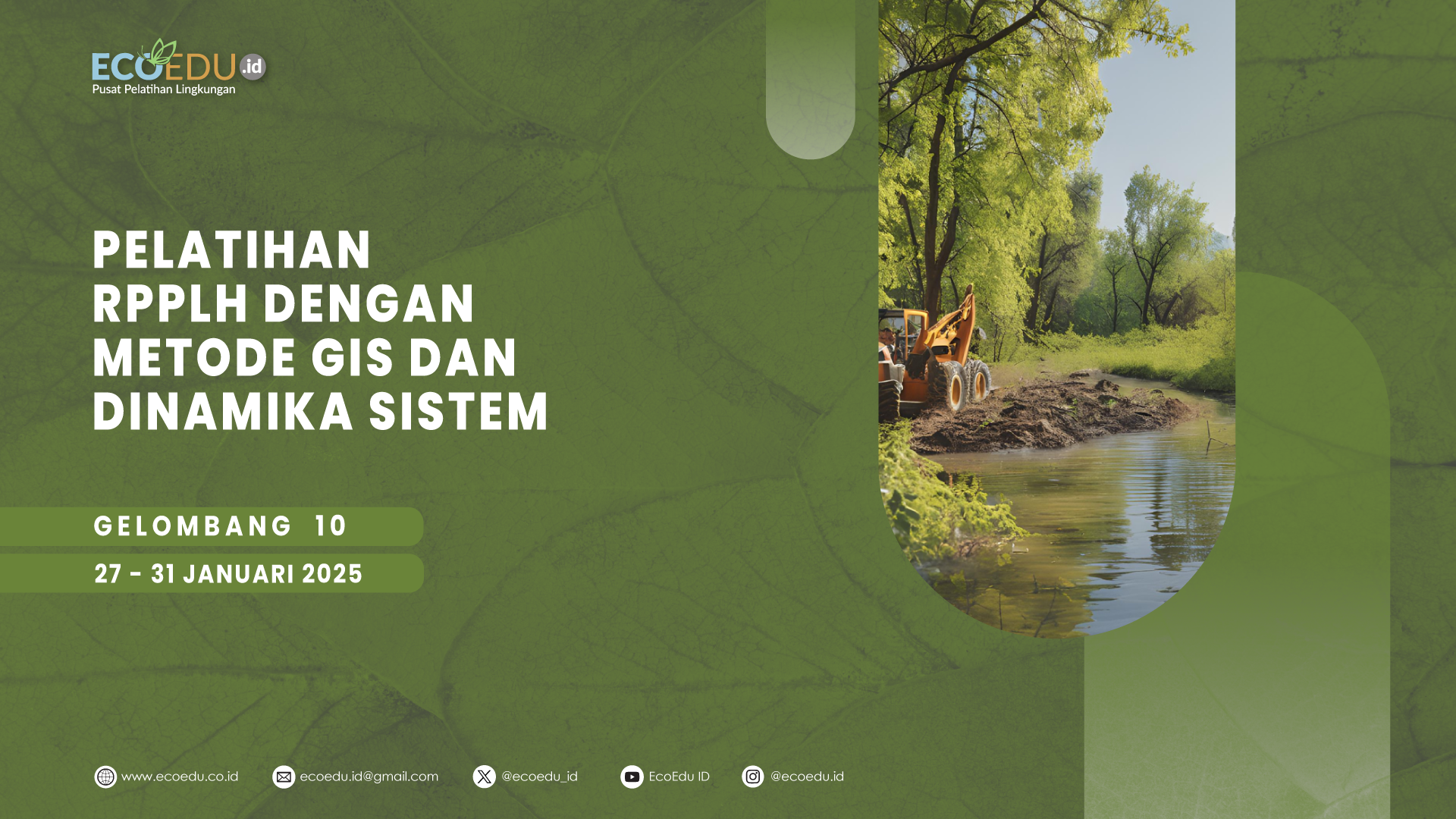 Rencana Perlindungan dan Pengelolaan Lingkungan Hidup (RPPLH) Gelombang 10