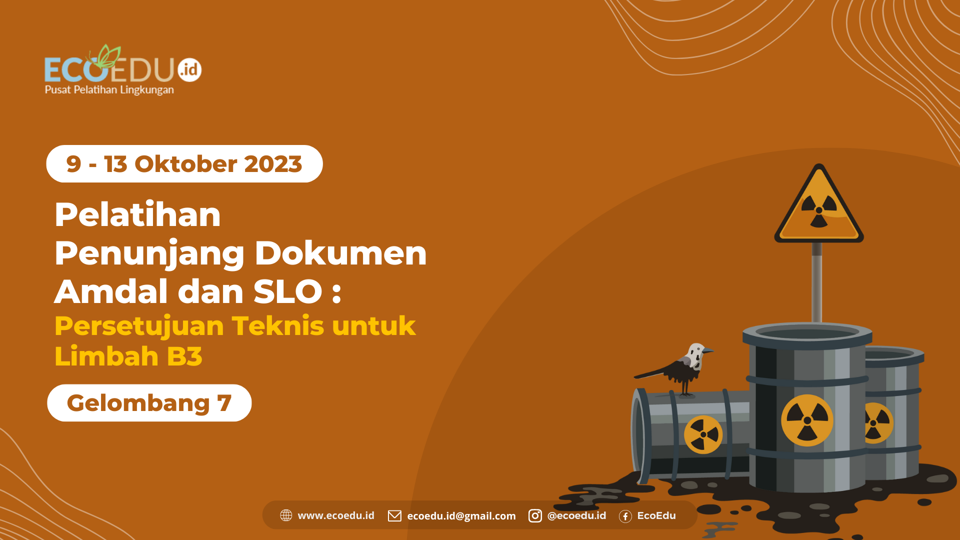 Persetujuan Teknis Limbah B3 Gelombang 7