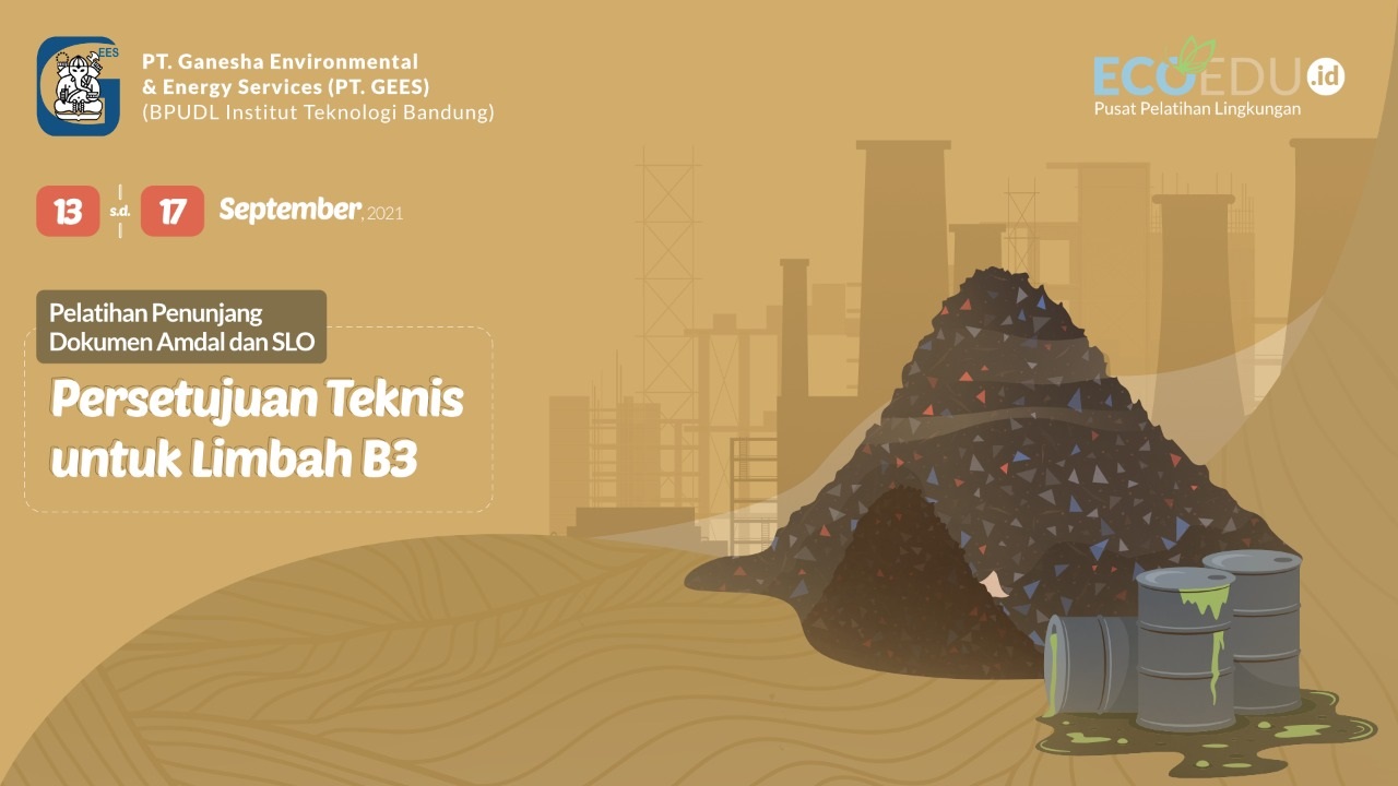Persetujuan Teknis Limbah B3 Gelombang 1