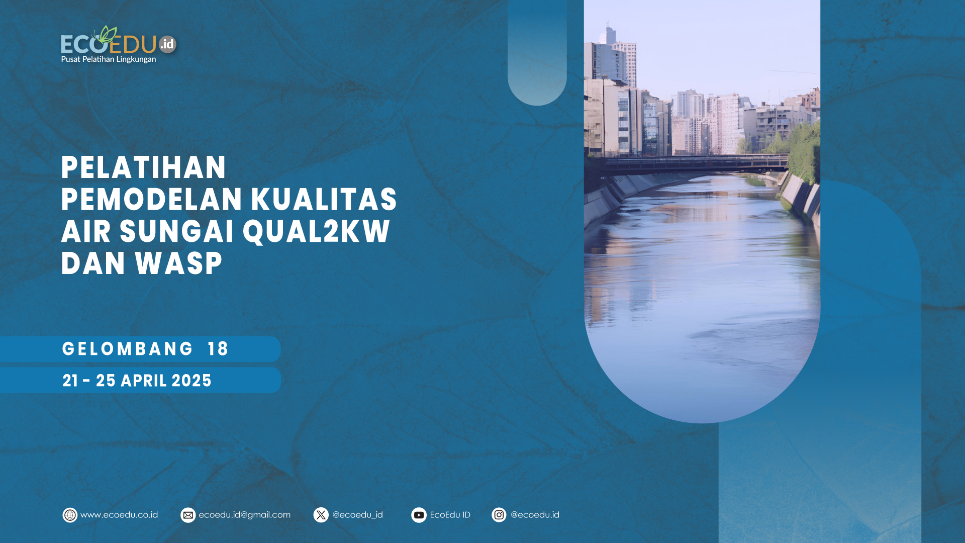 Pemodelan Air Sungai Gelombang 18