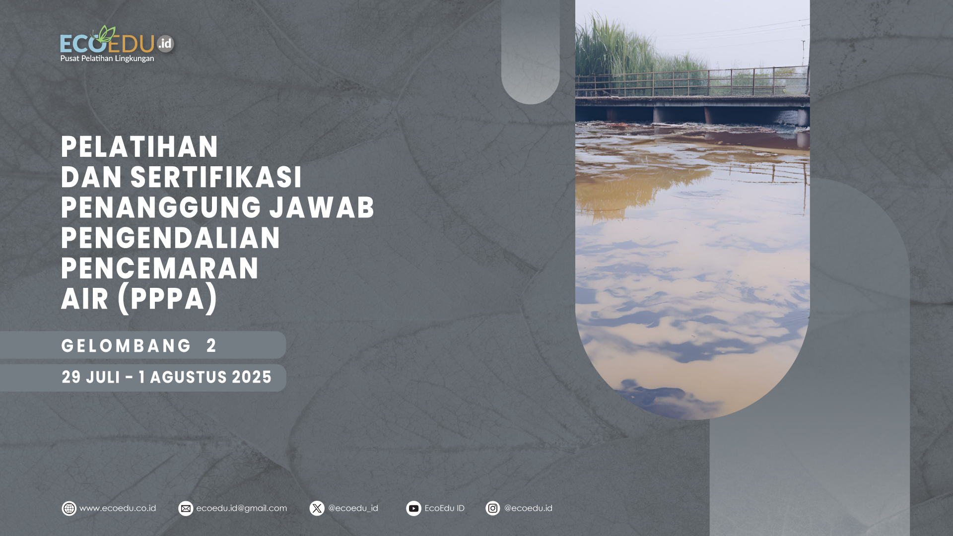 Penanggung Jawab Pengendalian Pencemaran Air (PPPA) Gelombang 2