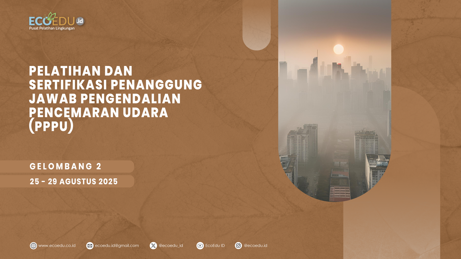 Penanggung Jawab Pengendalian Pencemaran Udara (PPPU) Gelombang 2