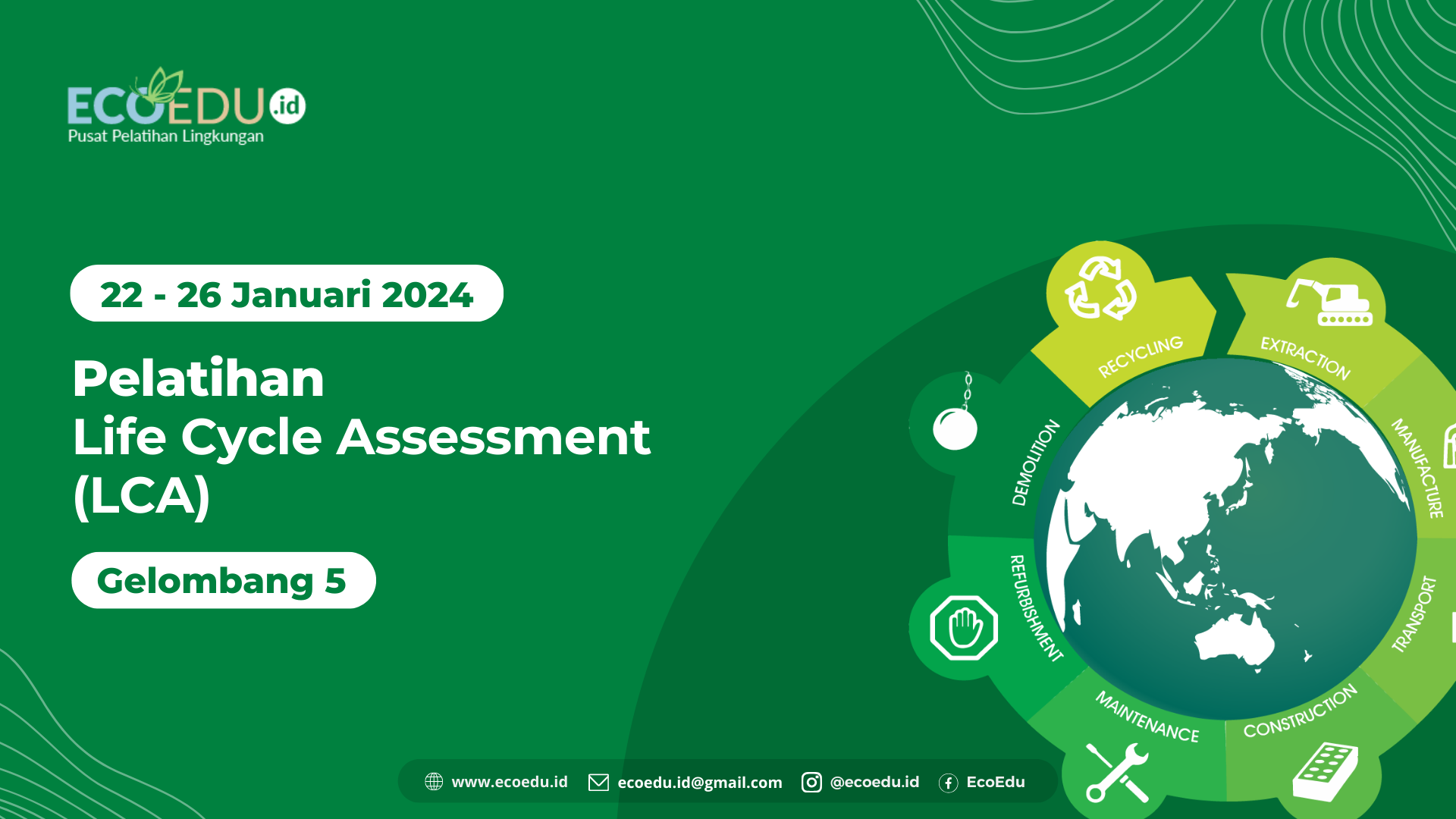 Life Cycle Assessment Gelombang 5