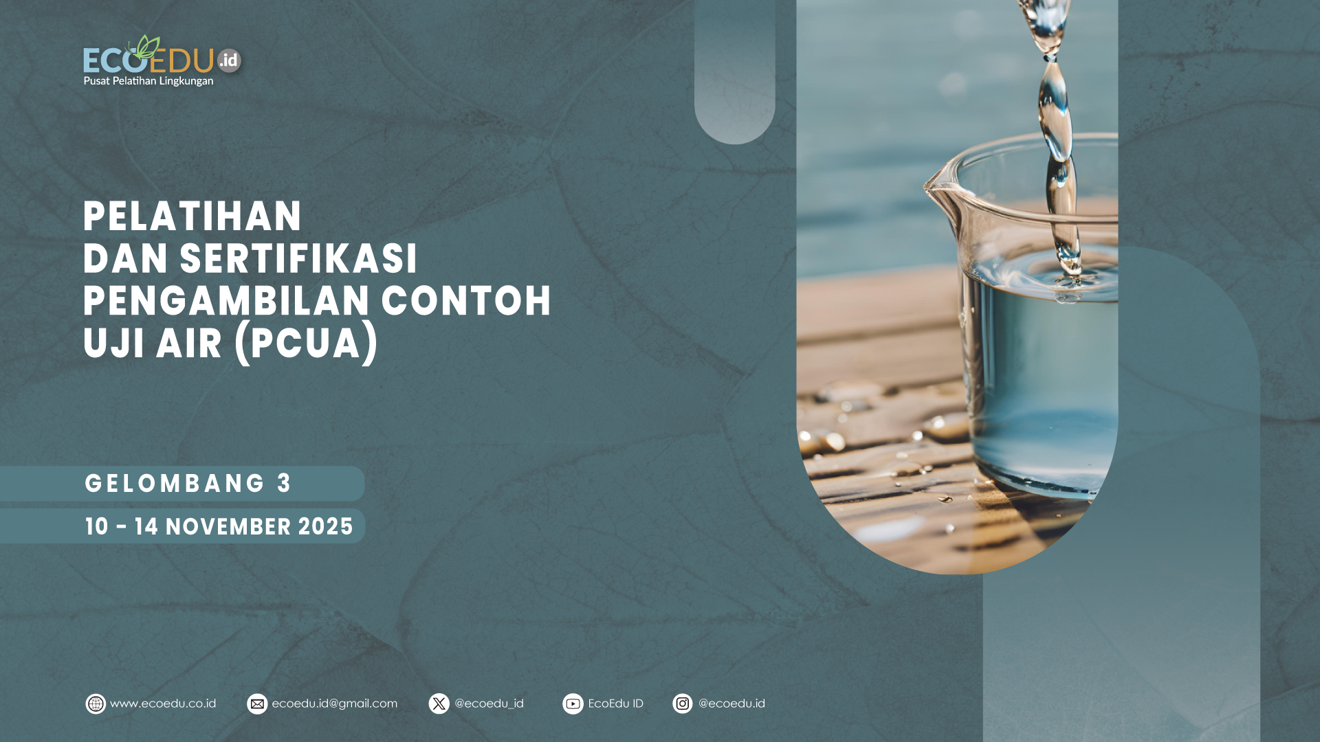 Pengambilan Contoh Uji Air (PCUA) Gelombang 3