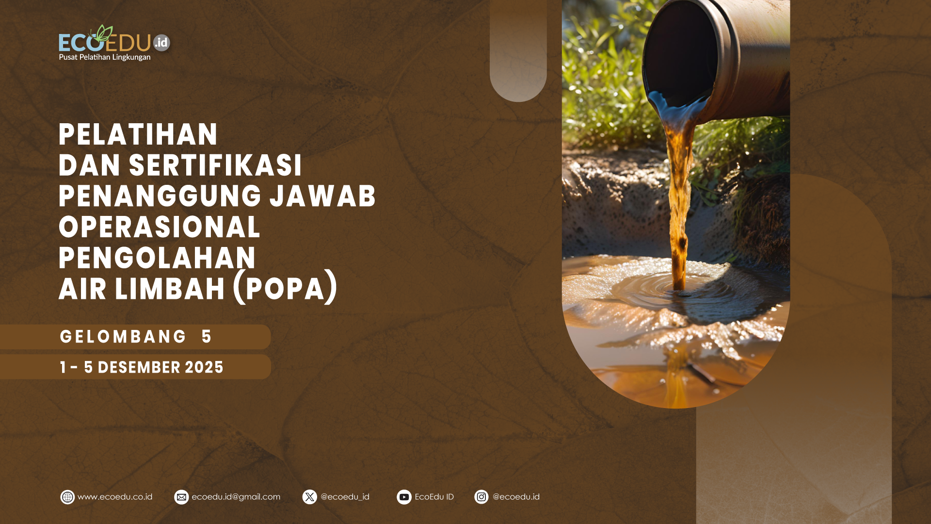 Penanggung Jawab Operasional Pengolahan Air Limbah (POPA) Gelombang 5
