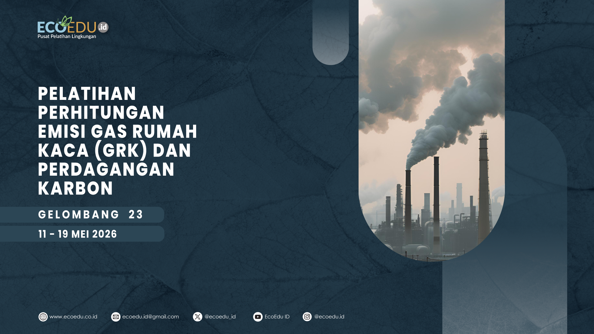 Perhitungan Emisi Gas Rumah Kaca Gelombang 23